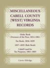Image for Miscellaneous Cabell County, West Virginia, Records, Order Book Overseers of the Poor 1814-1861, Fee Book 1826-1839, 1857-1859 (Rule Book), Cabell Land for Tax Purposes 1861-186