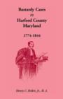Image for Bastardy Cases in Harford County, Maryland, 1774 - 1844