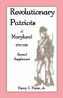 Image for Revolutionary Patriots of Maryland 1775-1783 : Second Supplement