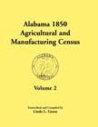Image for Alabama 1850 Agricultural and Manufacturing Census, Volume 2 for Jackson, Jefferson, Lawrence, Limestone, Lowndes, Macon, Madison, and Marengo Countie