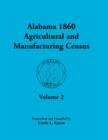 Image for Alabama 1860 Agricultural and Manufacturing Census : Volume 2 for Lowndes, Madison, Marengo, Marion, Marshall, Macon, Mobile, Montgomery, Monroe, and M