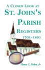 Image for A Closer Look at St. John&#39;s Parish Registers [Baltimore County, Maryland], 1701-1801