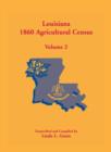 Image for Louisiana 1860 Agricultural Census : Volume 2
