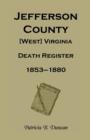 Image for Jefferson County, [West] Virginia, Death Records, 1853-1880