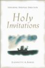 Image for Holy invitations: exploring spiritual direction