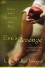 Image for Eve&#39;s Revenge: Women and a Spirituality of the Body