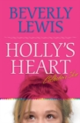 Image for Holly&#39;s heart.: (Collection one)