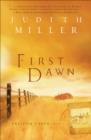 Image for First Dawn : bk. 1