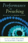 Image for Performance in preaching: bringing the sermon to life