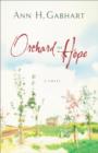 Image for Orchard of hope: a novel