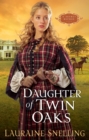 Image for Daughter of Twin Oaks : 1