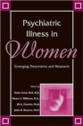 Image for Psychiatric Illness in Women