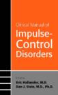 Image for Clinical Manual of Impulse-Control Disorders