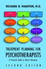 Image for Treatment planning for psychotherapists  : a practical guide to better outcomes