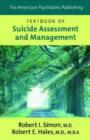 Image for The American Psychiatric Publishing Textbook of Suicide Assessment and Management