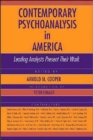 Image for Contemporary psychoanalysis in America  : leading analysts present their work
