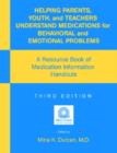 Image for Helping Parents, Youth, and Teachers Understand Medications for Behavioral and Emotional Problems : A Resource Book of Medication Information Handouts