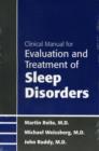 Image for Clinical Manual for Evaluation and Treatment of Sleep Disorders