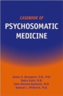 Image for Casebook of Psychosomatic Medicine