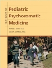 Image for Textbook of Pediatric Psychosomatic Medicine