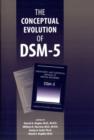 Image for The Conceptual Evolution of DSM-5