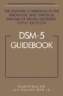 Image for DSM-5 guidebook  : the essential companion to the diagnostic and statistical manual of mental disorders, Fifth edition