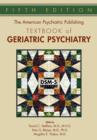 Image for The American Psychiatric Publishing Textbook of Geriatric Psychiatry