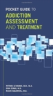Image for Pocket Guide to Addiction Assessment and Treatment