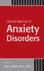 Image for Clinical Manual of Anxiety Disorders