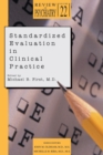 Image for Standardized Evaluation in Clinical Practice
