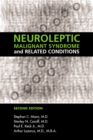 Image for Neuroleptic Malignant Syndrome and Related Conditions, Second Edition