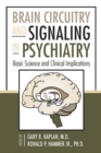 Image for Brain Circuitry and Signaling in Psychiatry: Basic Science and Clinical Implications