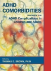 Image for ADHD Comorbidities: Handbook for ADHD Complications in Children and Adults