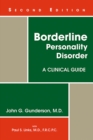 Image for Borderline Personality Disorder: A Clinical Guide