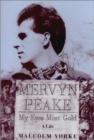 Image for Mervyn Peake, a Life