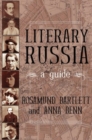 Image for Literary Russia : A Guide