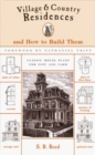 Image for Village and Country Residences : And How to Build Them