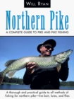 Image for Northern Pike : A Complete Guide to Pike and Pike Fishing