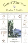 Image for Native American Crafts and Skills