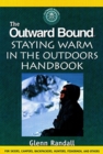 Image for The Outward Bound Staying Warm in the Outdoors Handbook