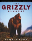 Image for The Grizzly Almanac