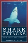 Image for Shark Attacks : Their Causes an