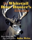 Image for The Whitetail Deer Hunter&#39;s Almanac