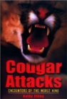 Image for Cougar Attacks : Encounters of the Worst Kind