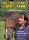 Image for The Horse Owner&#39;s Survival Guide
