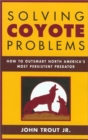 Image for Outwitting Coyotoes : How to Co