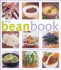 Image for The Bean Book : Over 70 Recipes Using Beans and Other Pulses