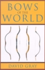 Image for Bows of the World