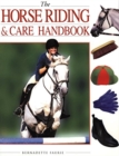 Image for The Horse Riding &amp; Care Handbook