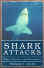 Image for Shark Attacks : Their Causes an